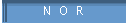 N  O  R